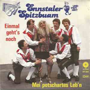 Ennstaler Spitzbuam Und Pepi Hirt - Einmal Geht's Noch album flac