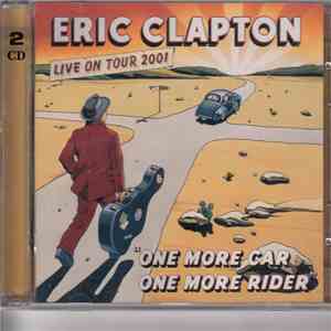 Eric Clapton - One More Car, One More Rider album flac