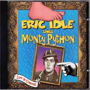 Eric Idle - Eric Idle Sings Monty Python (Live In Concert) album flac