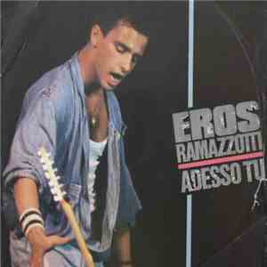 Eros Ramazzotti - Adesso Tu album flac