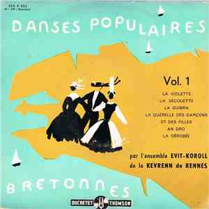 Evit-Koroll - Danse Populaires Bretonnes Vol. 1 album flac