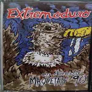 Extremoduro - En Directo: Maquetas' 90 album flac
