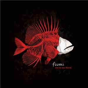 Fiumi - The Fat Sea Theme album flac