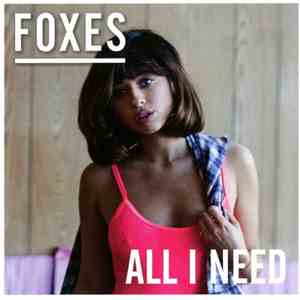 Foxes - All I Need album flac
