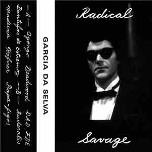 Garcia da Selva - Radical Savage album flac