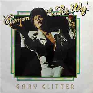 Gary Glitter - Remember Me This Way album flac