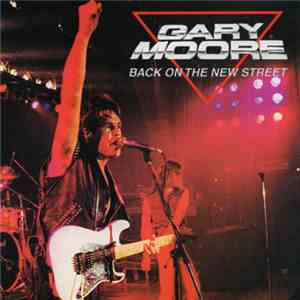 Gary Moore - Back On The New Street album flac