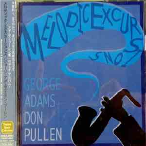 George Adams & Don Pullen - Melodic Excursions album flac