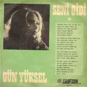 Gün Yüksel - Seni Gidi / Dalgalar album flac