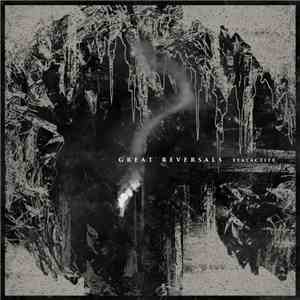 Great Reversals - Stalactite album flac