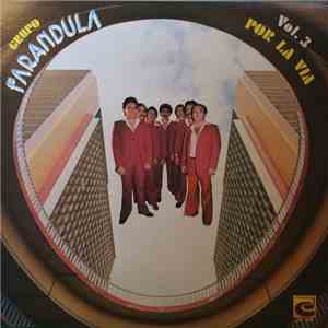 Grupo Farándula - Por La Vía - Vol. 3 album flac