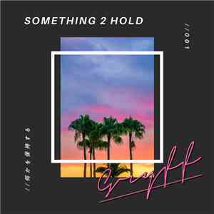 Gryff - Something 2 Hold album flac