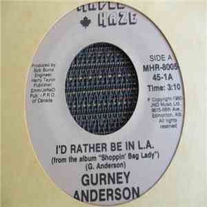 Gurney Anderson - I'd Rather Be In L.A. album flac