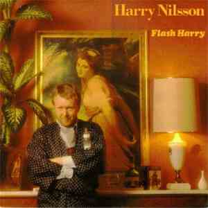 Harry Nilsson - Flash Harry album flac