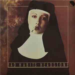 Headstone  - Bad Habits album flac