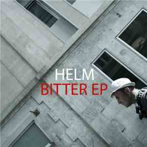 Helm - Bitter EP album flac