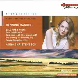 Henning Mankell , Anna Christensson - Solo Piano Works album flac