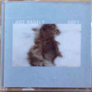 Hot Bagels - Soft album flac