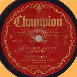 Hutchens Bros. - Life's Railway To Heaven / What A Gathering That Will Be album flac