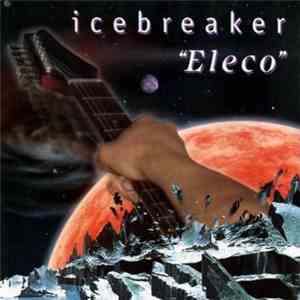 Icebreaker - Eleco album flac