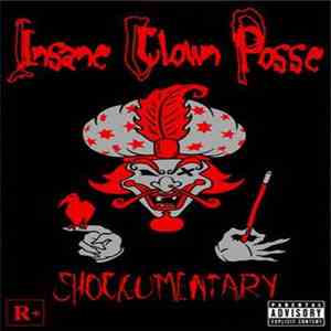 I.C.P. - Shockumentary album flac