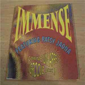 Immense Featuring Patsy Jaona - Comme Un Appel (Groove Mix) album flac