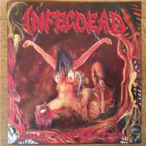 Infecdead - Soul Perforation album flac