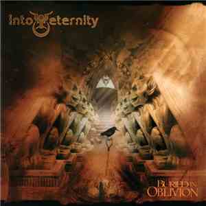 Into Eternity - Buried In Oblivion album flac