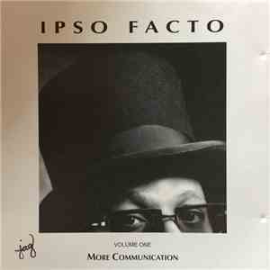 Ipso Facto  - More Communication album flac