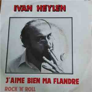 Ivan Heylen - J'Aime Bien Ma Flandre album flac