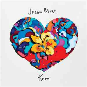 Jason Mraz - Know. album flac