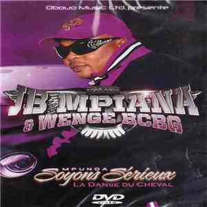 JB Mpiana & Wenge BCBG - Soyons Sérieux album flac