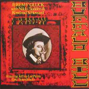Jeremy Gluck With Nikki Sudden & Rowland S. Howard Featuring Jeffrey Lee Pierce, Epic Soundtracks - I Knew Buffalo Bill album flac