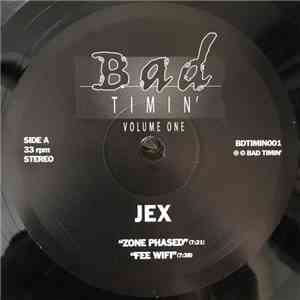 JEX - Bad Timin' Volume 1 album flac