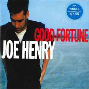 Joe Henry - Good Fortune album flac