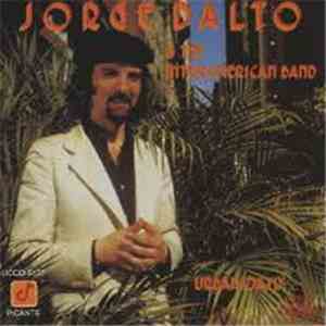 Jorge Dalto & The Interamerican Band - Urban Oasis album flac