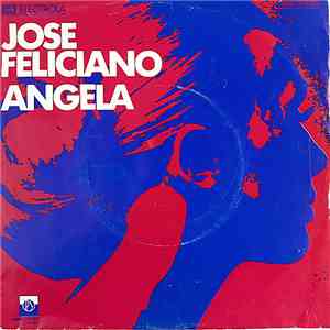 Jose Feliciano - Angela album flac