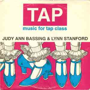 Judy Ann Bassing & Lynn Stanford - Music For Tap Class album flac