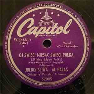 Julius Sliwa-Al Halas - Oj Świeci Miesiąc Świeci Polka album flac