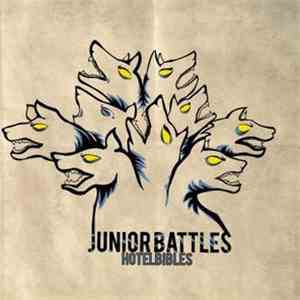 Junior Battles - Hotel Bibles album flac