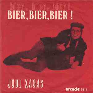 Juul Kabas - Bier, Bier, Bier! album flac