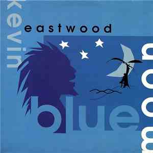 Kevin Eastwood - Blue Moon album flac