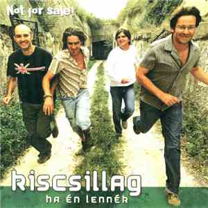 Kiscsillag - Ha Én Lennék album flac