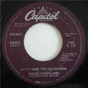 Kitty And The Haywoods - Disco Fairyland / Rock Me Baby album flac