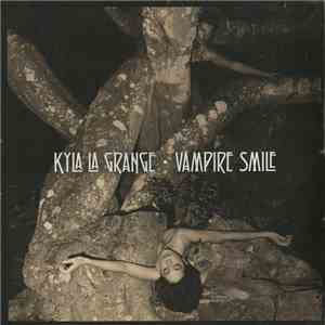 Kyla La Grange - Vampire Smile album flac