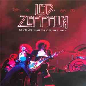 Led Zeppelin - Live At Earl's Court 1975 album flac