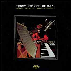 Leroy Hutson - The Man! album flac