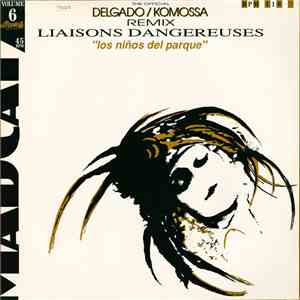 Liaisons Dangereuses - Los Niños Del Parque (The Official Delgado/Komossa Remix) album flac