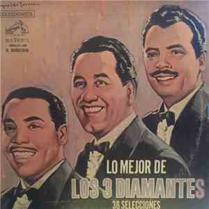 Los Tres Diamantes - Lo Mejor De Los 3 Diamantes album flac
