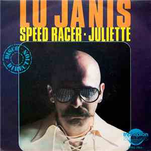 Lu Janis - Speed Racer / Juliette album flac